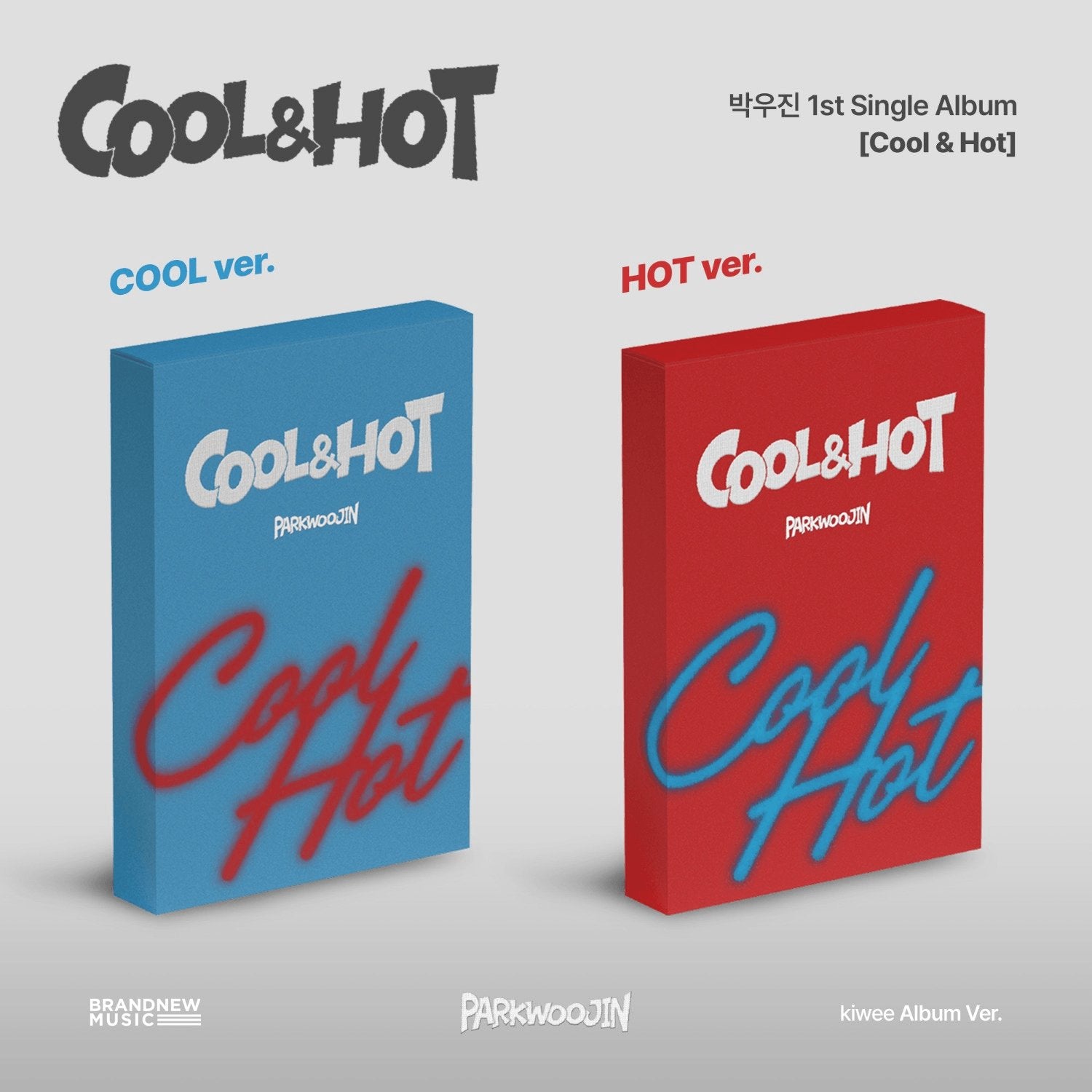 AB6IX - 1st Single Album [Cool & Hot] (Cool Ver. / Hot Ver.) (Random 1 of 2) - Album Kpop, boîtiers bleu/rouge