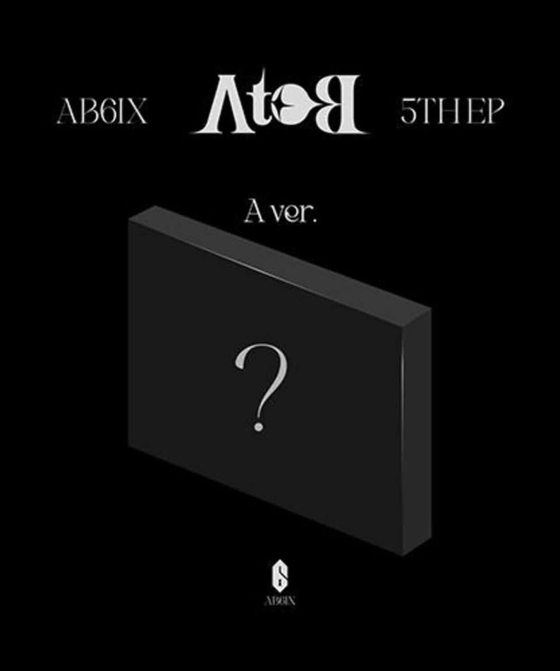 AB6IX - AB6IX 5TH EP [A to B] (A ver.) - Album Kpop : cover sombre AB6IX 5th EP, “A ver.”, visuel box noir