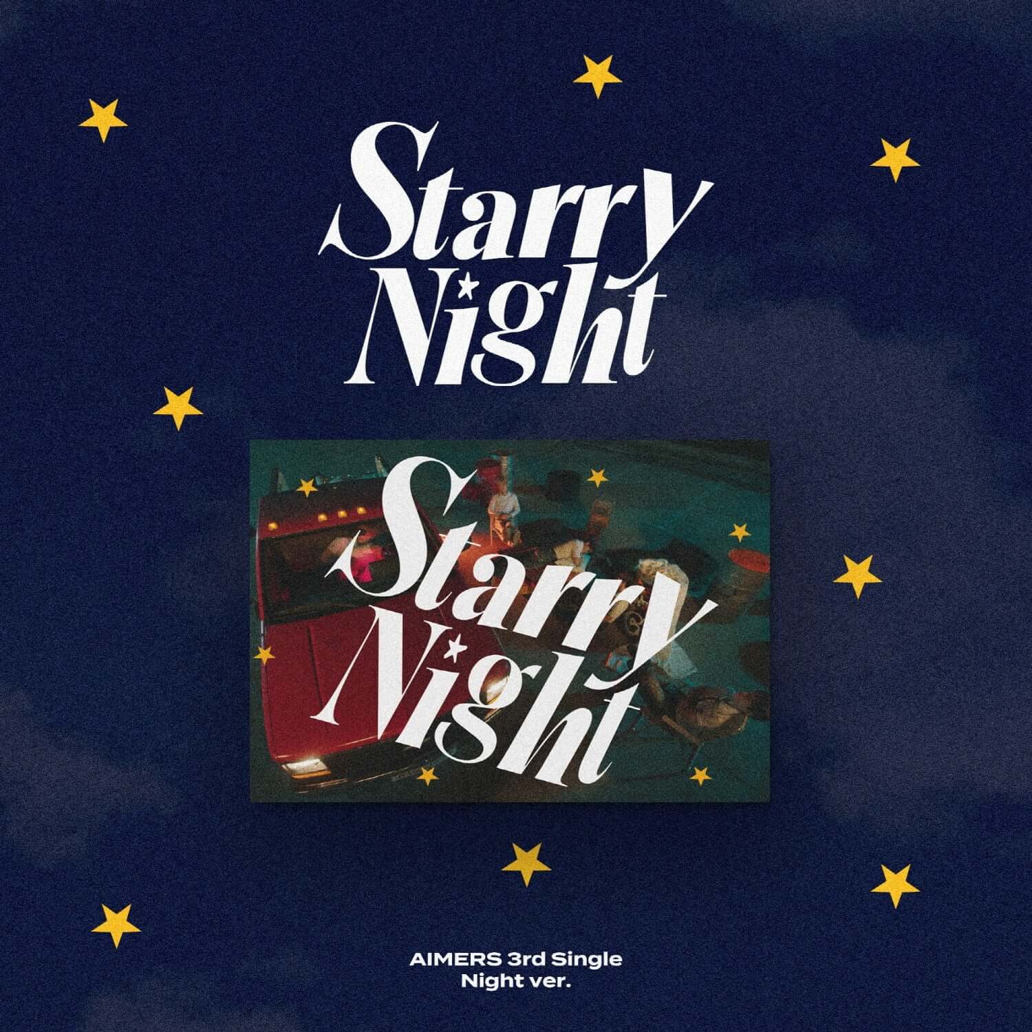 AIMERS - 3rd Single [Starry Night] (Night ver) - Album Kpop, couverture nuit étoilée sombre, design Starry Night