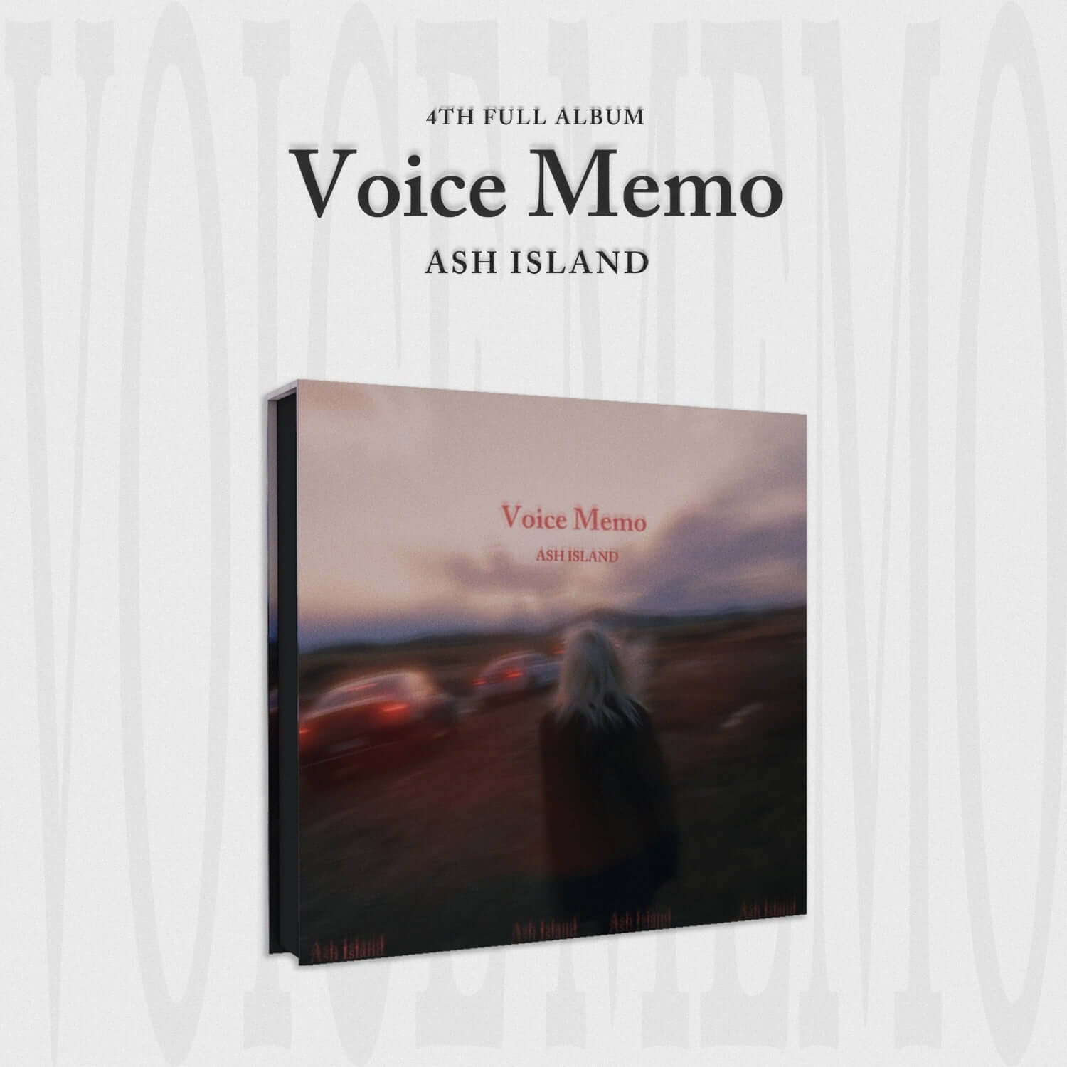 ASH ISLAND - 4th Album [Voice Memo] - Album Kpop, pochette “Voice Memo” sur fond blanc, visuel minimaliste.