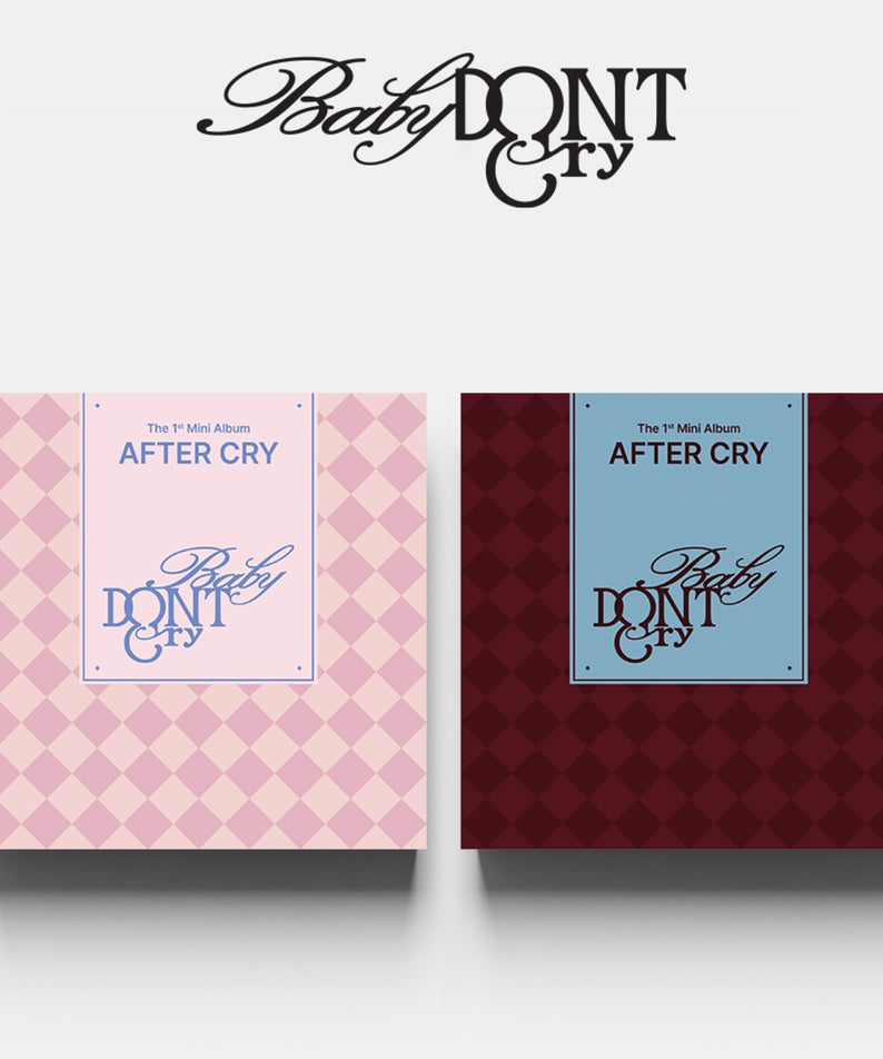 BABY DONT CRY - Baby DONT Cry The 1st Mini Album [AFTER CRY] (2 Random) - album Kpop, visuel covers rose et rouge.