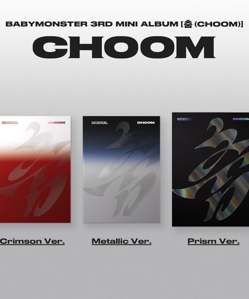 BABYMONSTER - 3rd MINI ALBUM [CHOOM] Metallic Ver. - Album Kpop, pochette “Metallic Ver.” sur fond clair, coffret CD.
