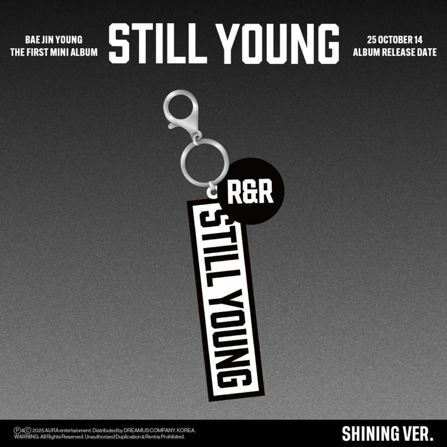 BAE JINYOUNG - 1st Mini Album [STILL YOUNG] (Platform Shining Ver.) - Album Kpop, visuel noir “Shining Ver.”, porte-clés RSR.