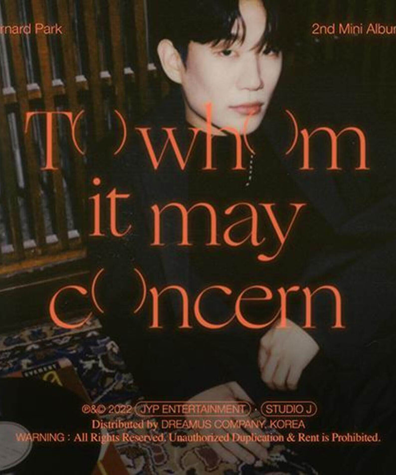 BERNARD PARK - [To whom it may concern] (2nd Album) - Album Kpop : couverture avec Bernard Park, ambiance sombre, photo.