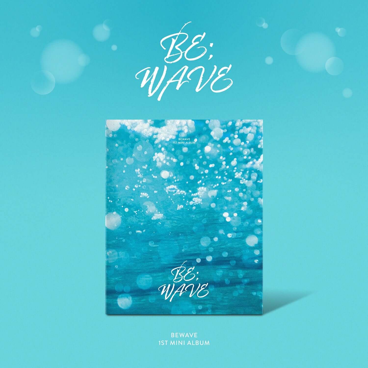 BEWAVE - 1st Album [BE;WAVE] - Album Kpop : couverture bleue avec bulles, pack CD BEWAVE sur fond turquoise