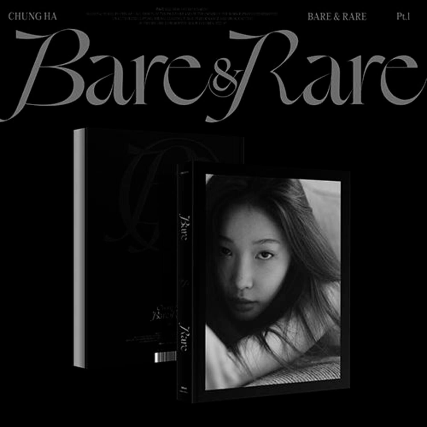 CHUNGHA - [Bare&Rare Pt.1] - Album Kpop : couverture noire et photo de l’artiste, packshot du disque Bare&Rare Pt.1.