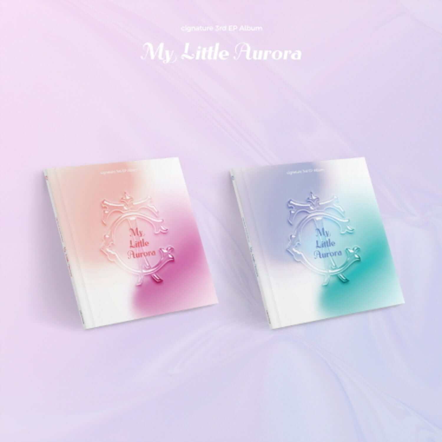 CIGNATURE - 3rd EP [My Little Aurora] (2 Random 1) - Album Kpop, pochettes pastel rose et bleu sur fond doux