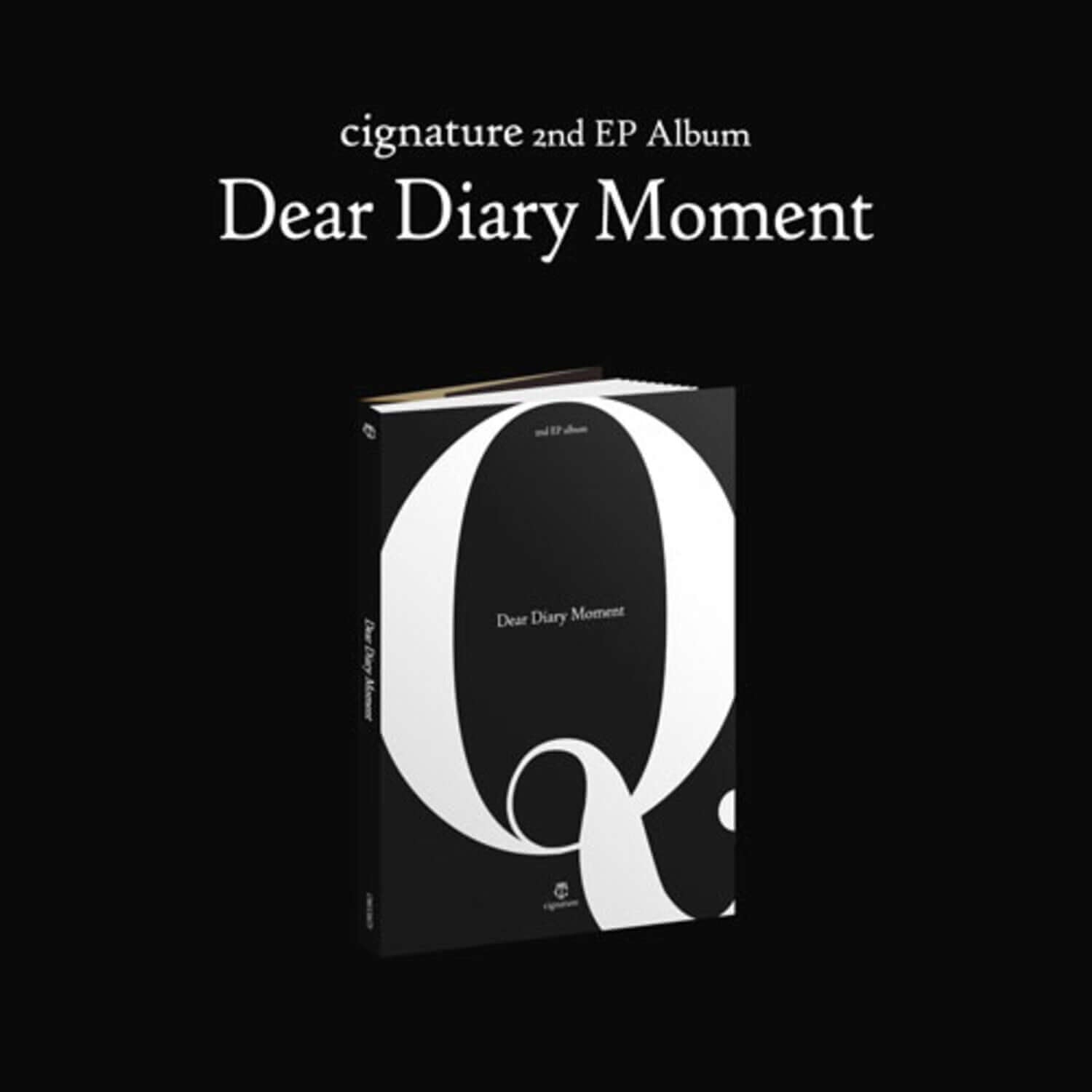 CIGNATURE - cignature 2nd EP Album [Dear Diary Moment] (Question Ver.) - Album Kpop : pochette noire et blanche, fond sombre.