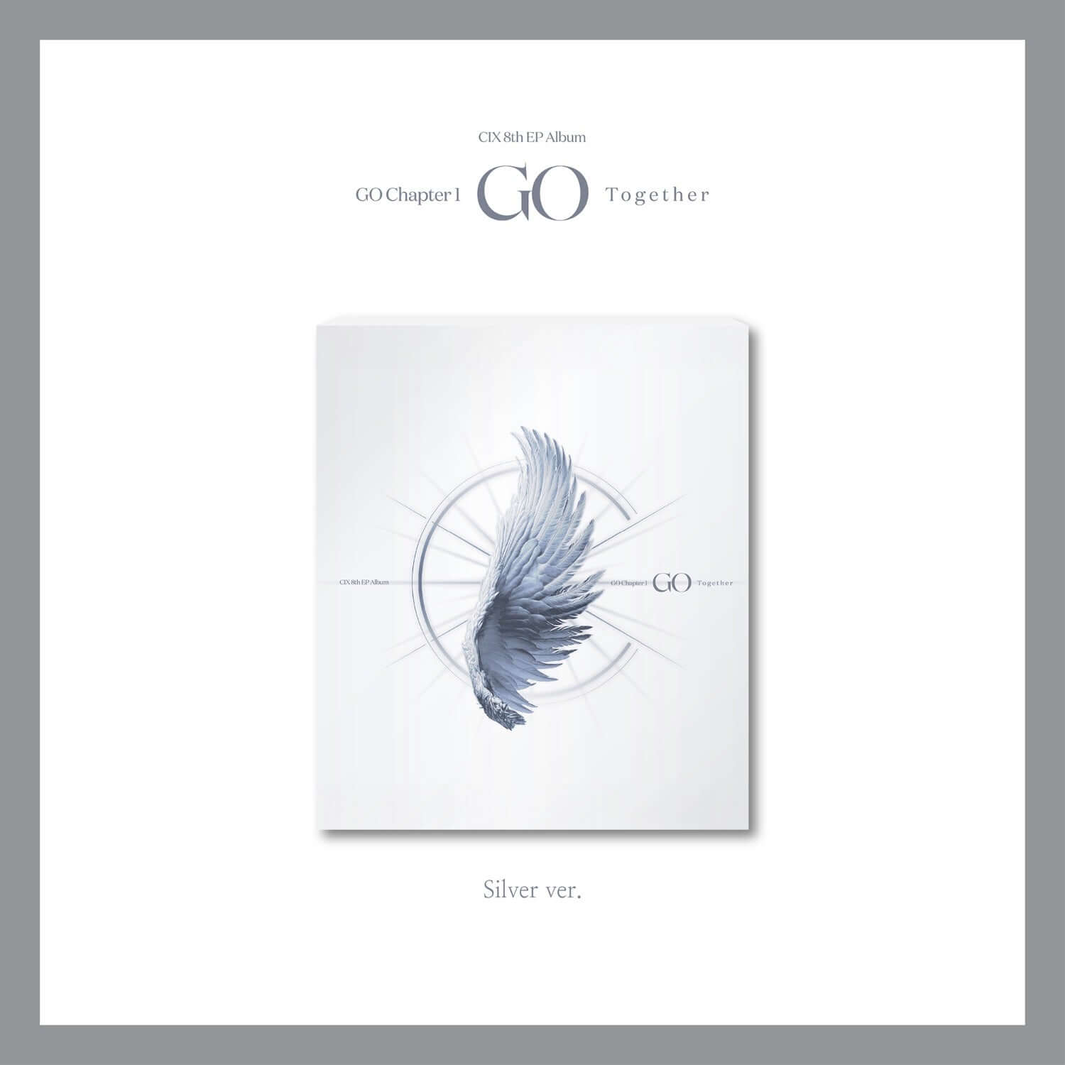 CIX - 8th Album [GO Chapter 1 : GO Together] (Silver ver.) - Album Kpop, pochette argentée sur fond clair.