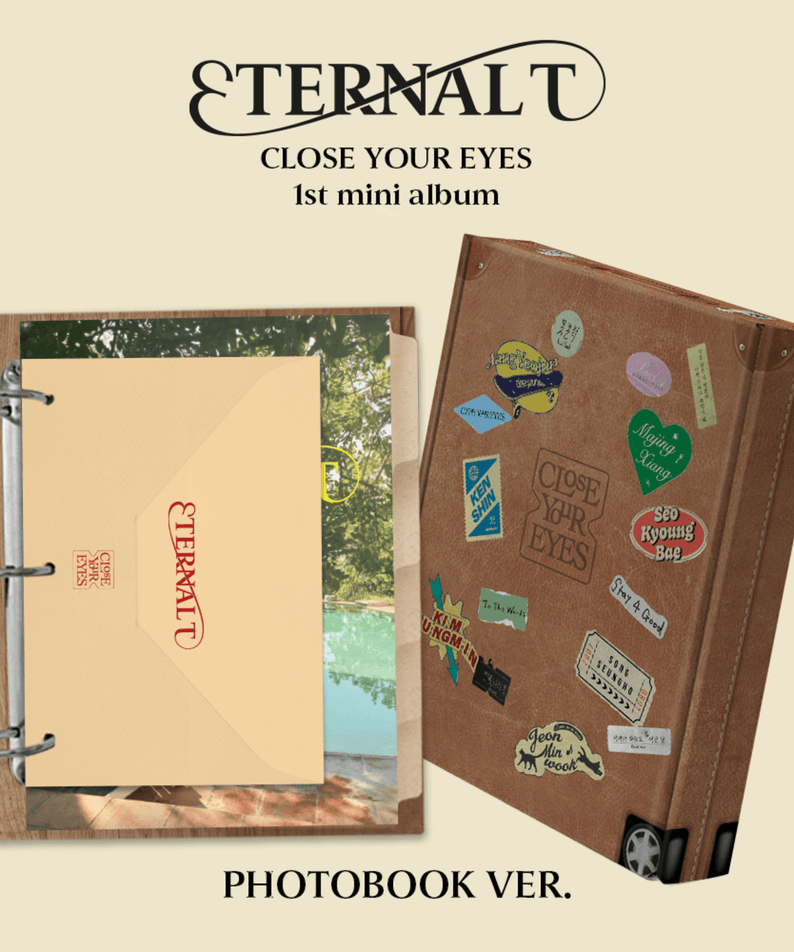 CLOSE YOUR EYES - The 1st Mini Album [ETERNALT] (PHOTOBOOK Ver.) - Album Kpop, pochette photo et photobook, style Kpop.