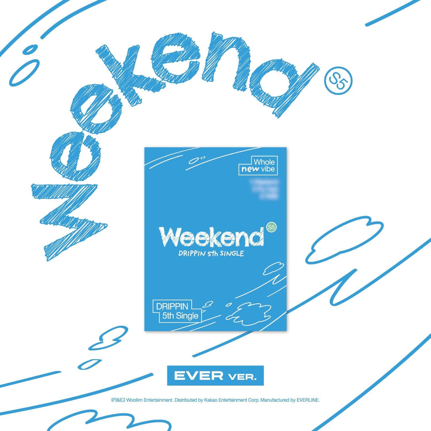 DRIPPIN - 5th Album [Weekend] (EVER ver.) - Album Kpop, jaquette bleue stylée “Weekend” sur fond blanc graphique