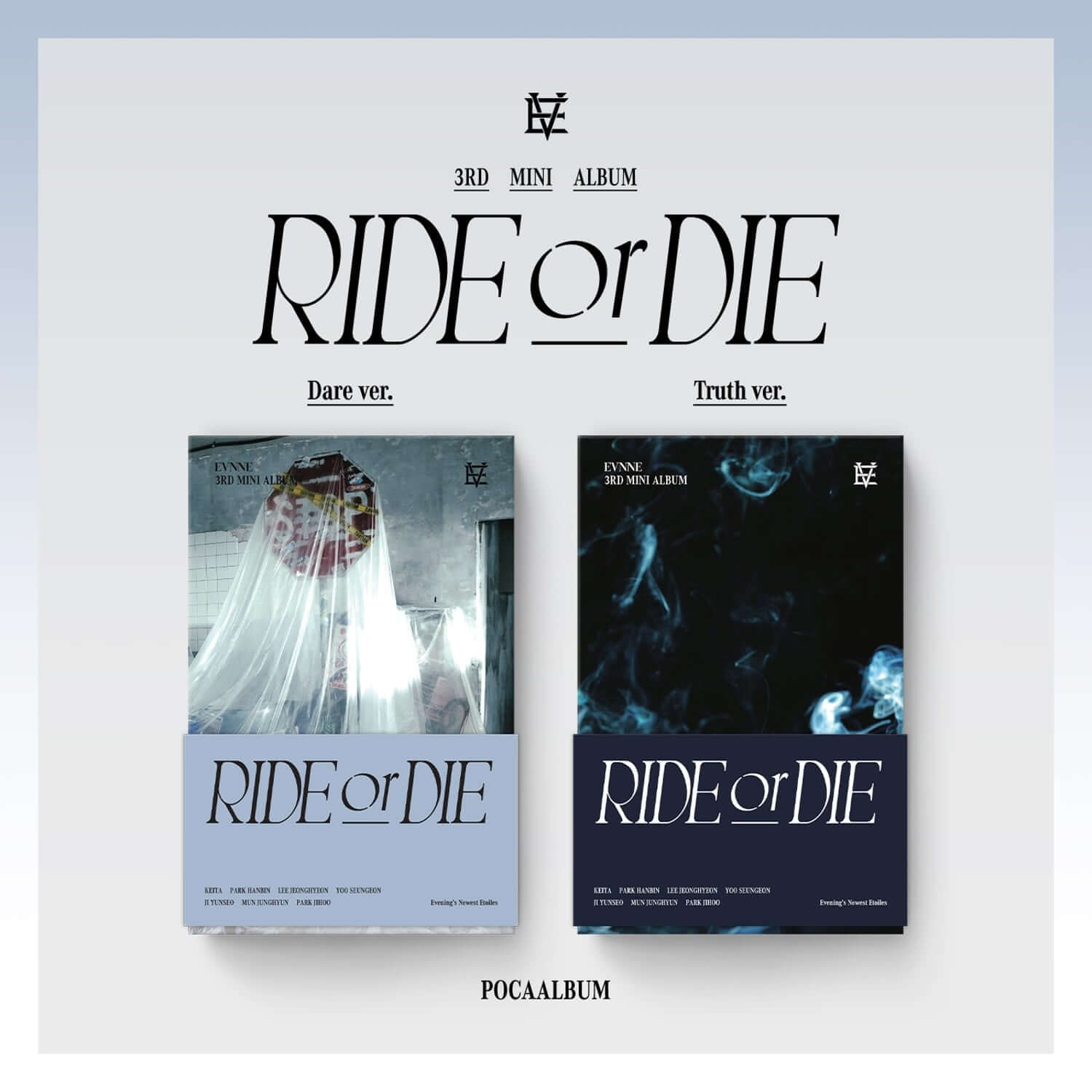 EVNNE - [RIDE or DIE] (POCAALBUM) (Set) : coffret album Kpop, couvertures Dare ver. et Truth ver., visuel POCAALBUM.
