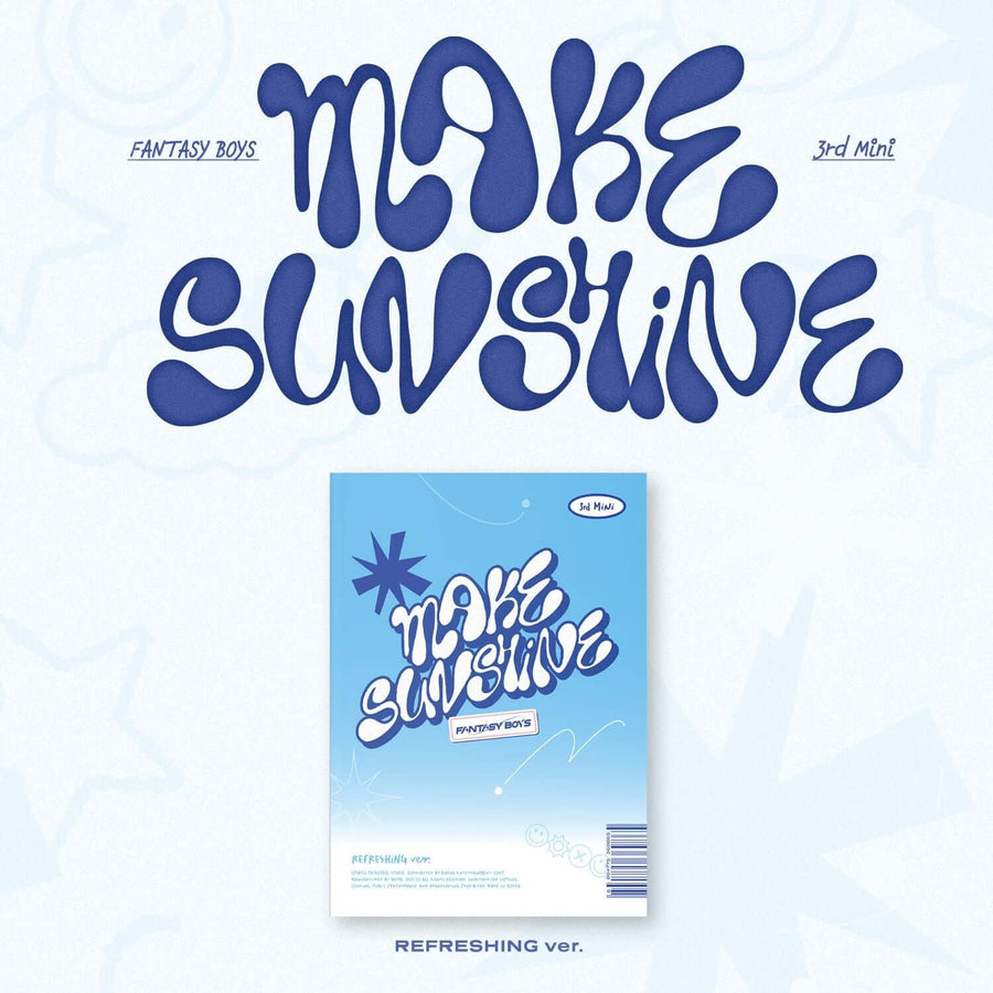 FANTASY BOYS - 3rd MINI ALBUM [MAKE SUNSHINE (REFRESHING ver.)] - Album Kpop