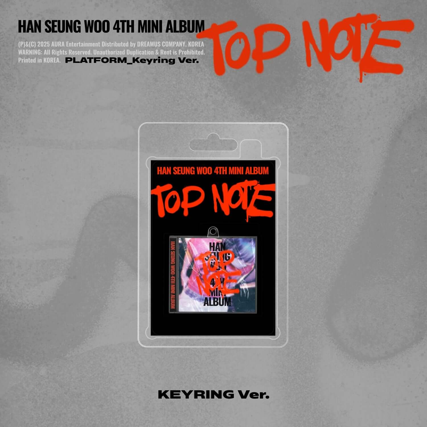 HAN SEUNG WOO - 4th Mini Album_TOP NOTE (PLATFORM_Keyring Ver.) - Album Kpop, blmister sur fond gris, visuel “Top Note” rouge.