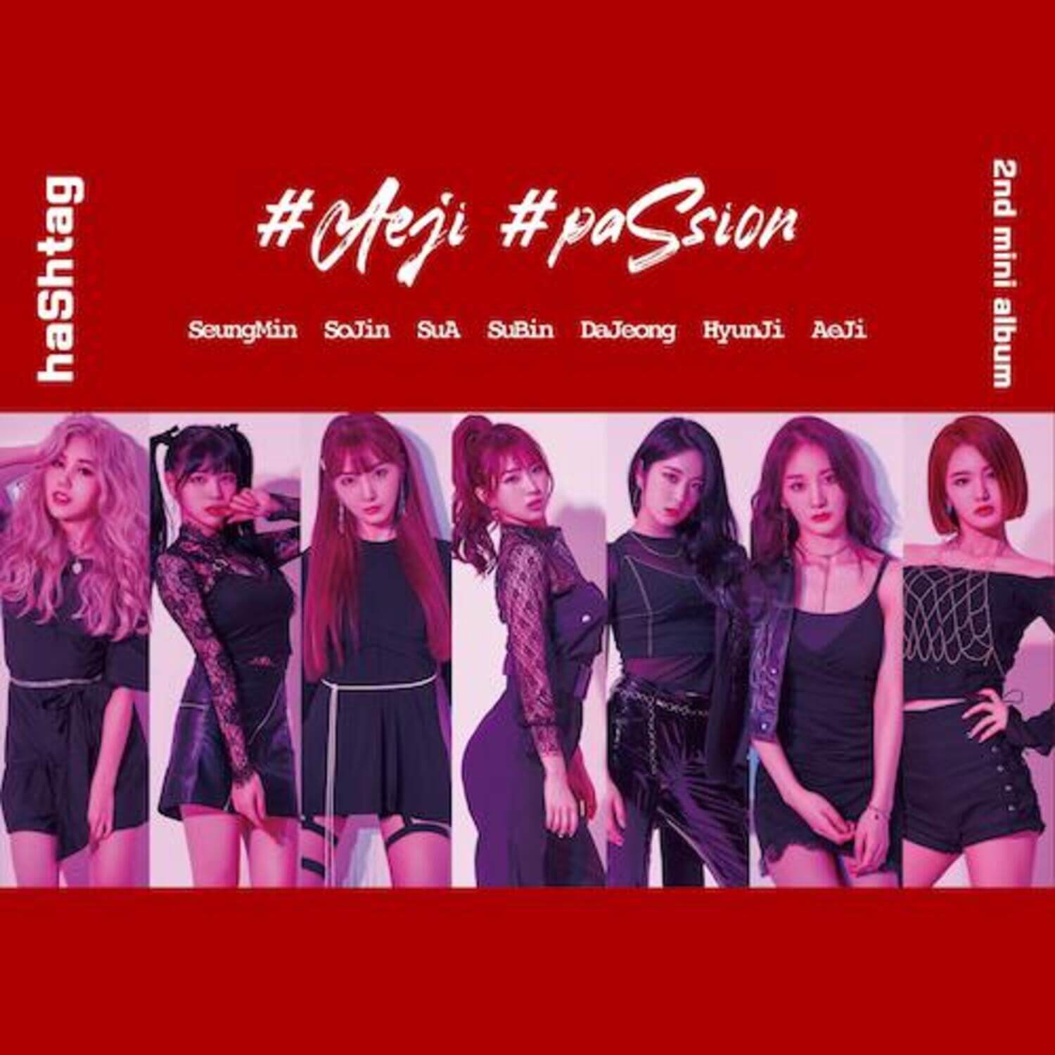 HASHTAG - 2nd Album [#AEJI #PASSION] - Album Kpop HASHTAG, visuel groupe en tenues stylées sur fond rouge