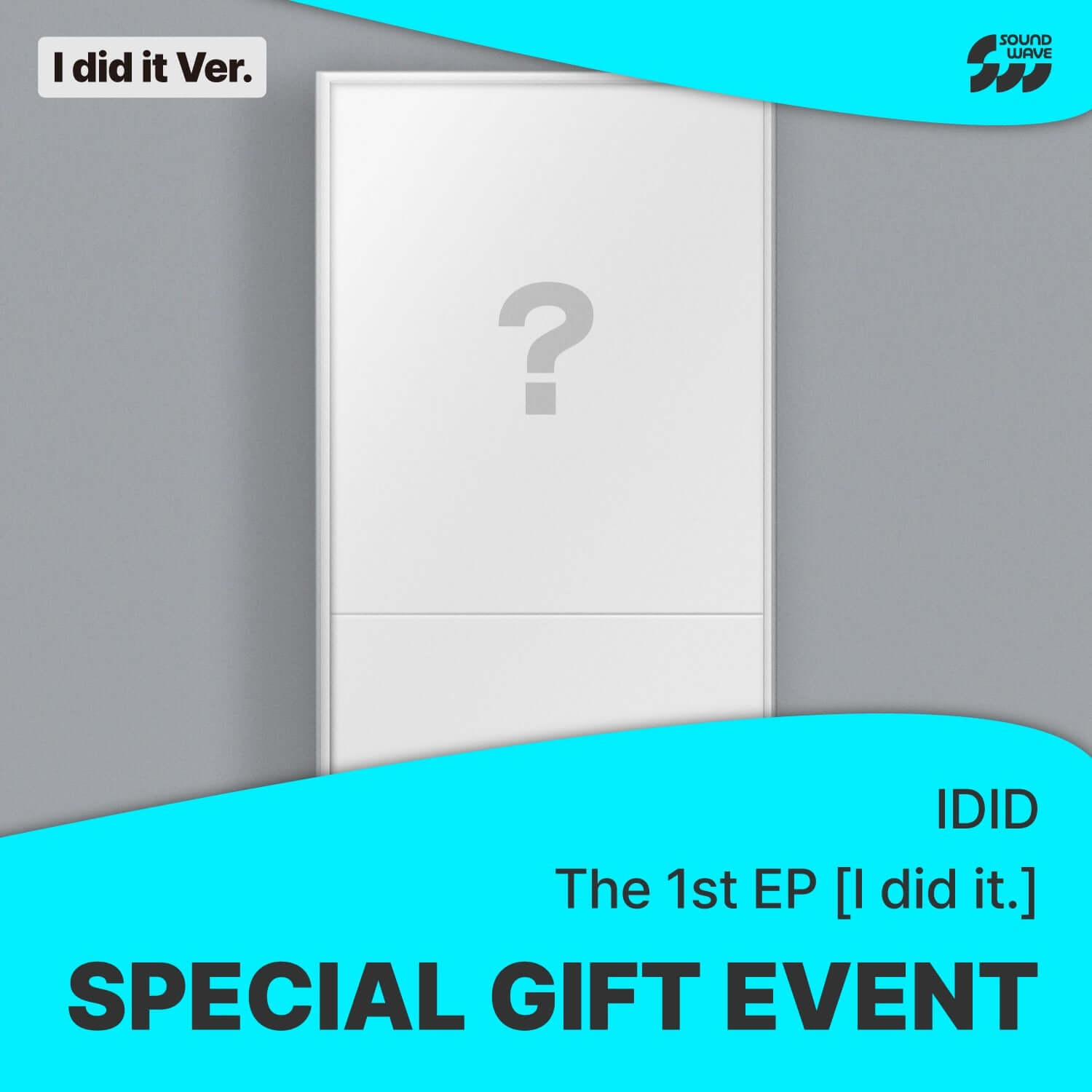 IDID - 1st Album [I did it] (I did it. Ver.) - Album Kpop, pochette blanche “I did it Ver.”, style promo événement.