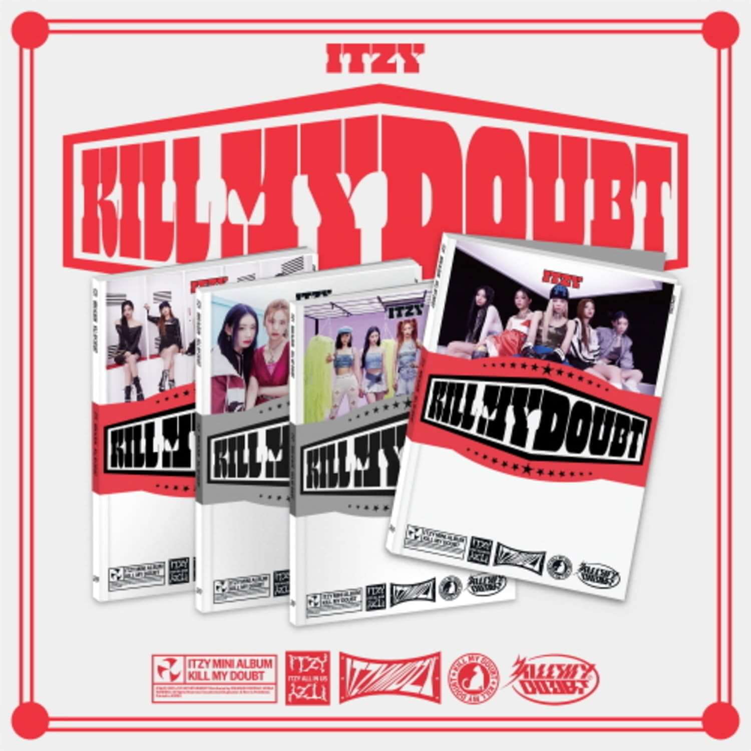 ITZY - THE 7TH MINI ALBUM [KILL MY DOUBT] (Standard) - Album Kpop : visuel avec jaquettes et photos sur fond rouge