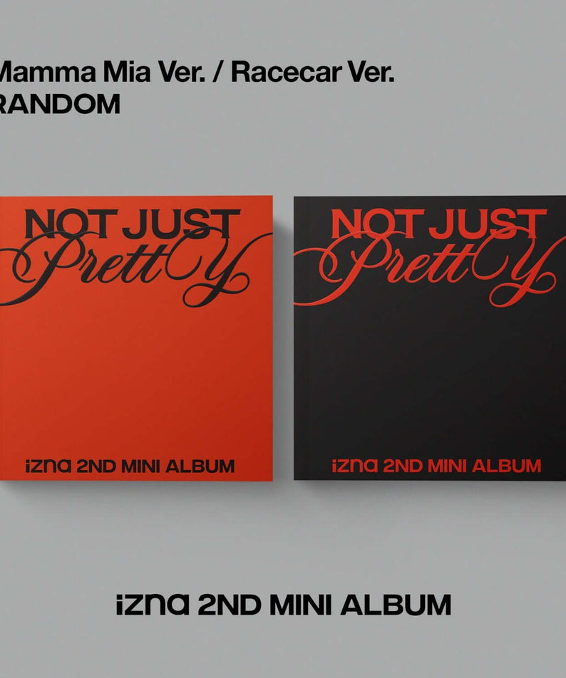 IZNA - 2nd Mini Album [Not Just Pretty] PHOTOBOOK Ver. (Mamma Mia Ver. / Racecar Ver.) (Random 1 of 2) Album Kpop