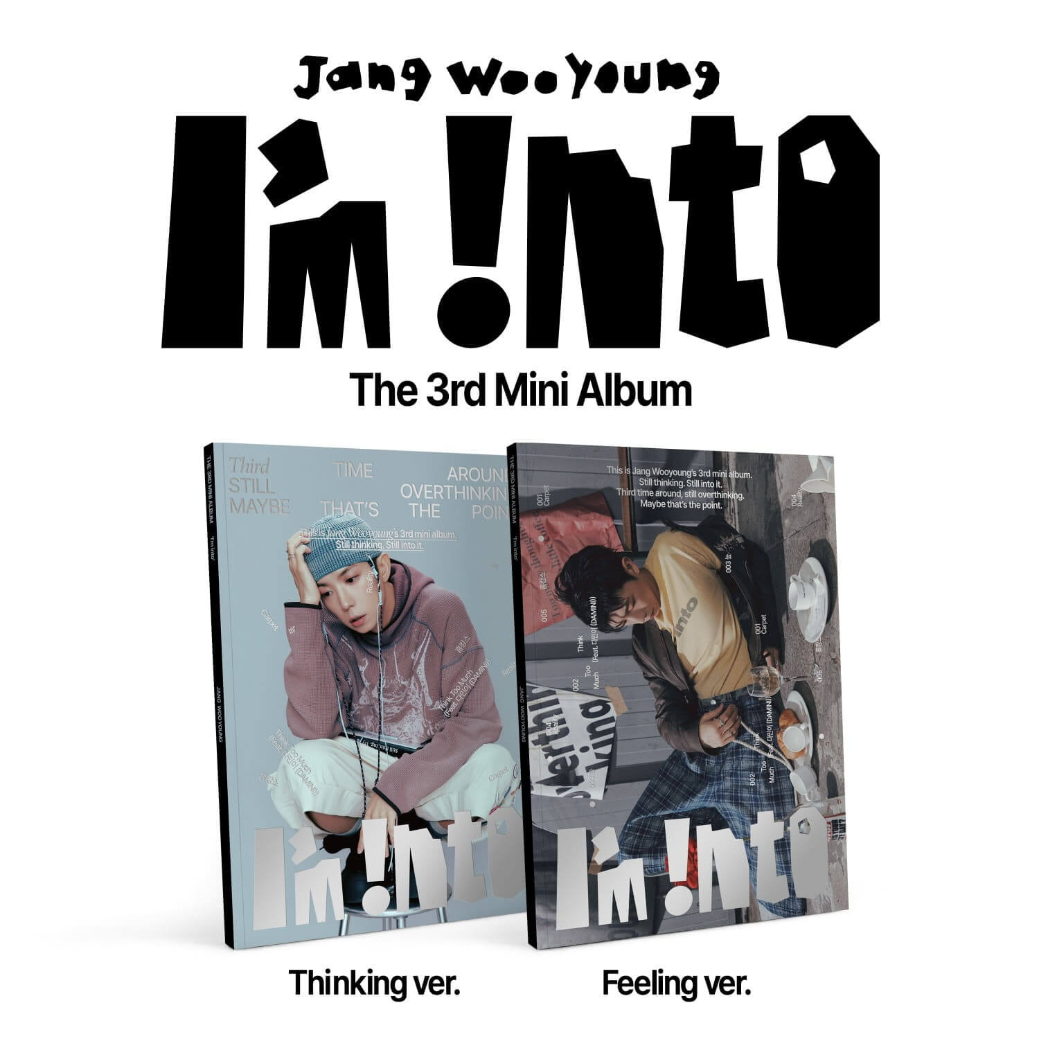 JANG WOOYOUNG - [I’m into] (Thinking/Feeling ver.) (Random) - Album Kpop, couverture Thinking/Feeling, visuels style IM!into