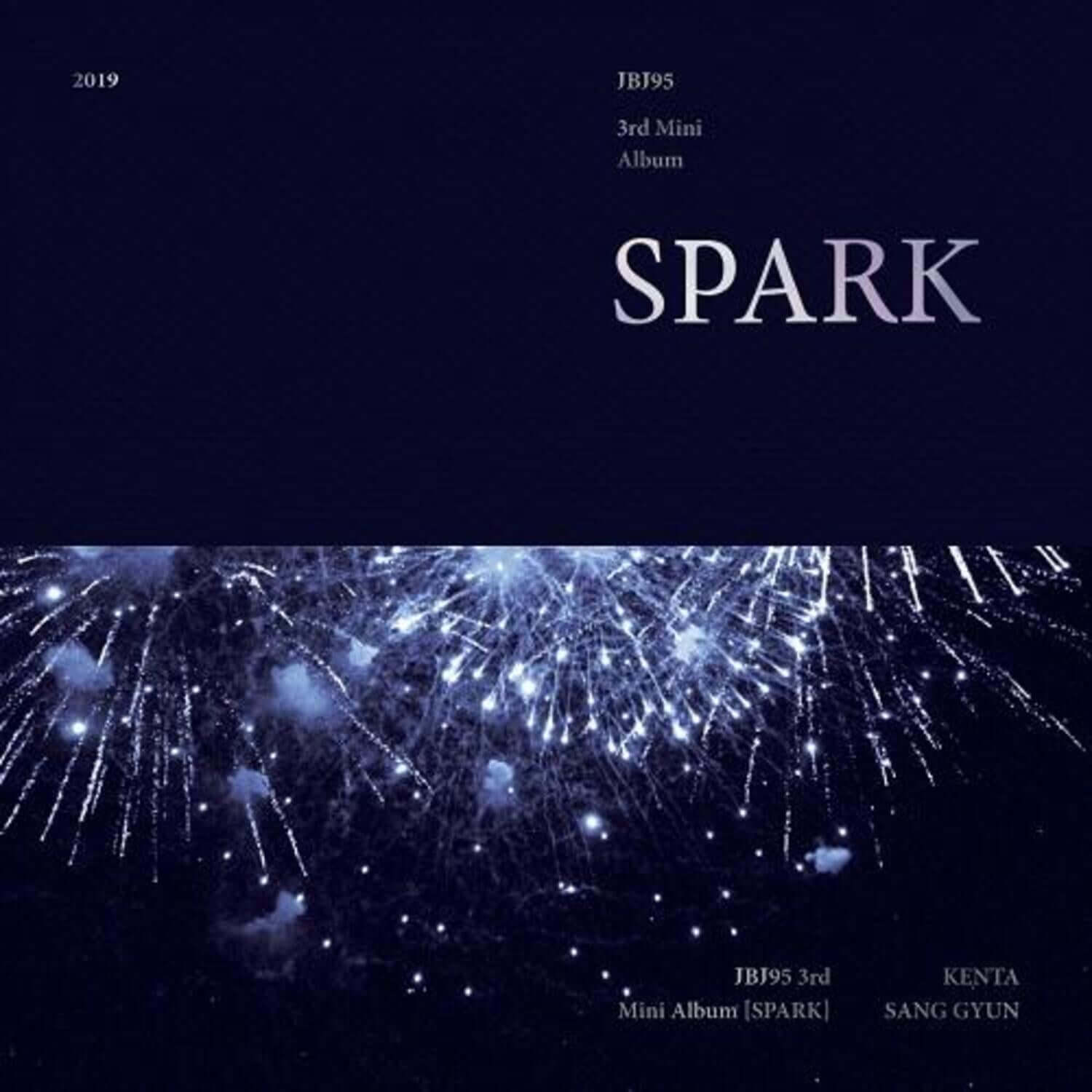 JBJ95 - 3rd Album [SPARK] Chapter. 2 Ver. - Album Kpop, visuel nuit feux d’artifice sur fond bleu