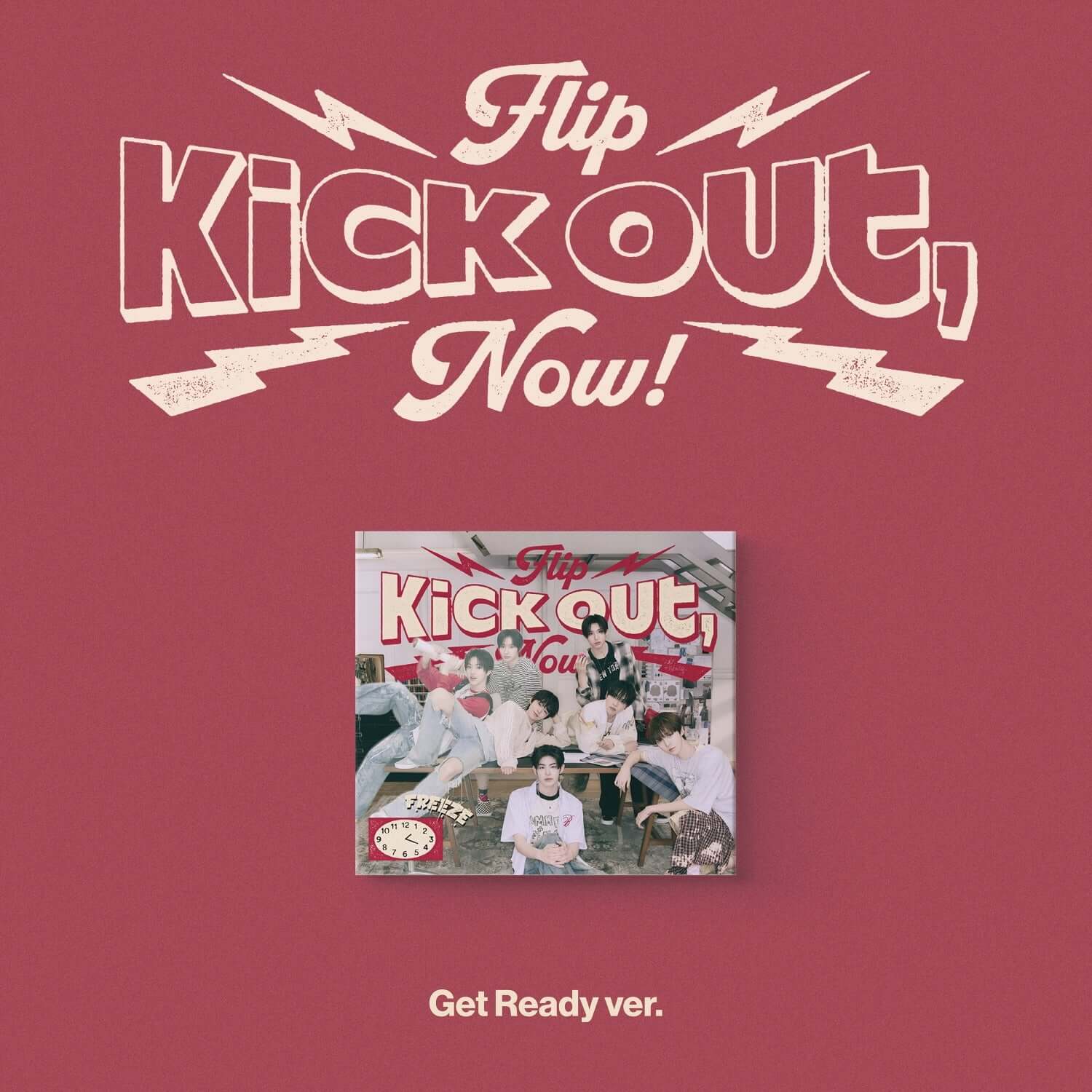 KICKFLIP - [Kick Out, Flip Now!] - Album Kpop : visuel rouge “Flip Kick OuTe Now!” avec photo du groupe
