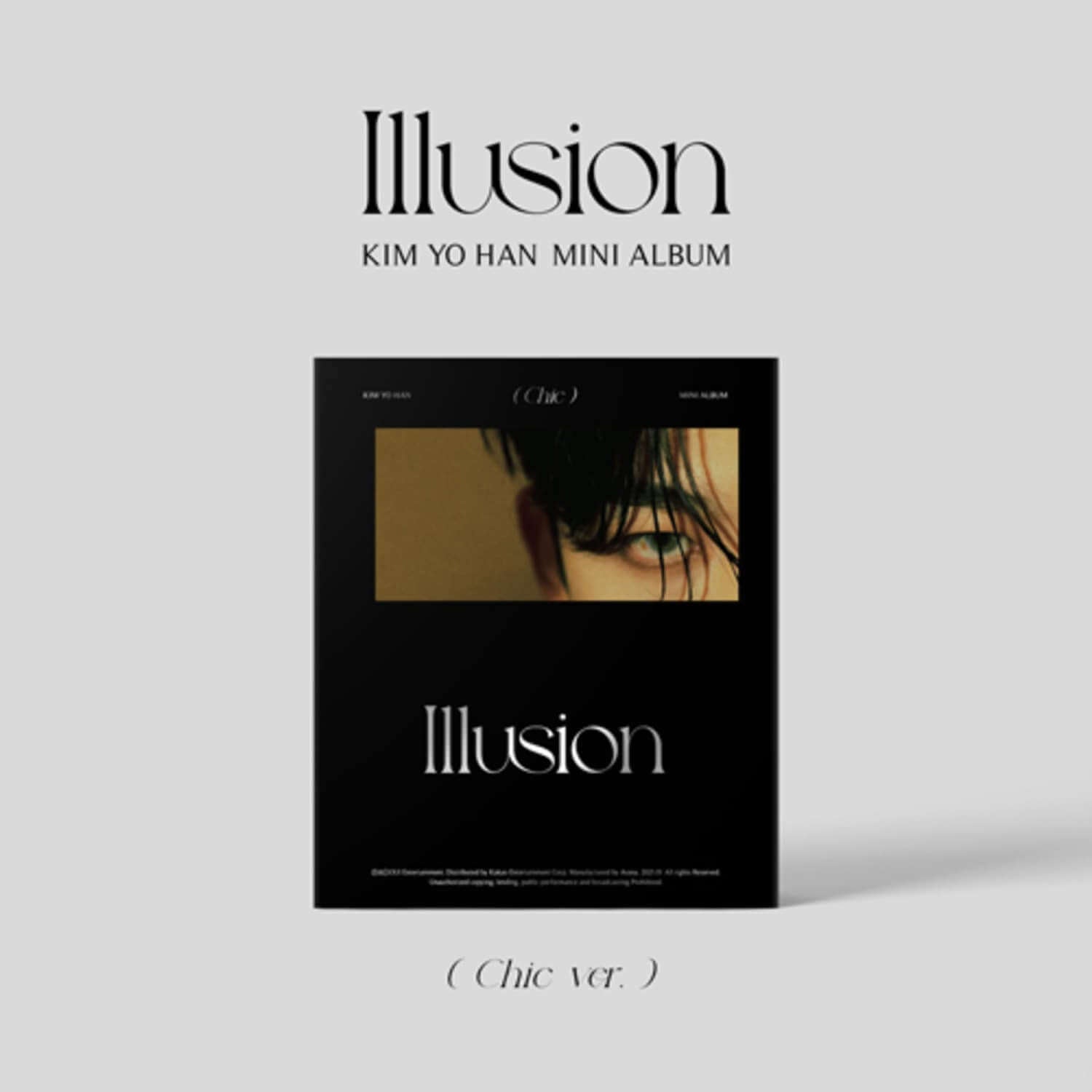 KIM YOHAN - 1st Album [Illusion] (Chic ver.) - Album Kpop : pochette noir élégante sur fond clair, édition Chic.