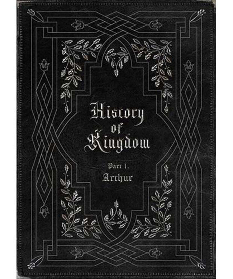 KINGDOM - [History Of Kingdom: PartⅠ. Arthur] (Reissue) - Album Kpop : couverture noire “History of Kingdom Part I”