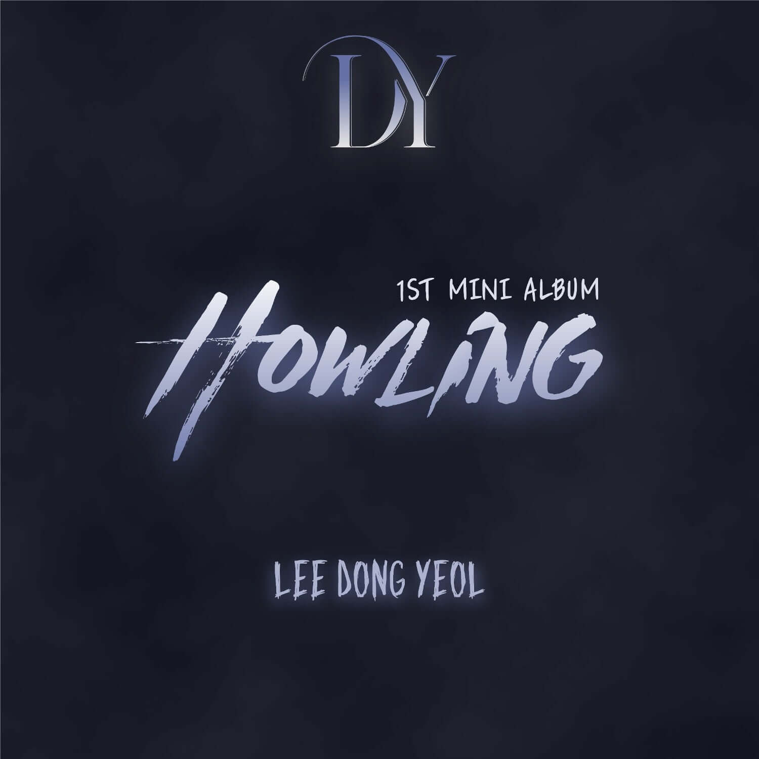 LEE DONGYEOL - [Howling] - Album Kpop, visuel couverture sombre avec logo DY et texte Howling, style K-pop