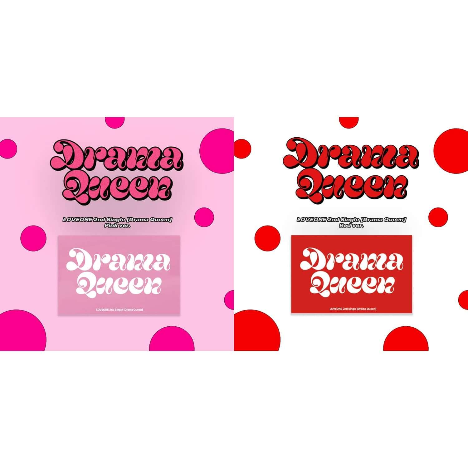 LOVEONE - LOVEONE 2nd Single [Drama Queen] (Pink/Red ver. (Random 1 of 2)) - Album Kpop, cover rose/rouge