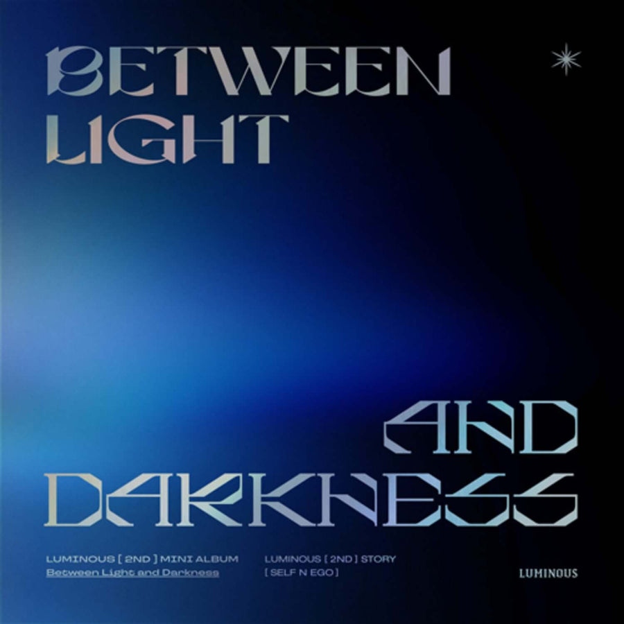 LUMINOUS - 2nd Album [Self n Ego] - Album Kpop