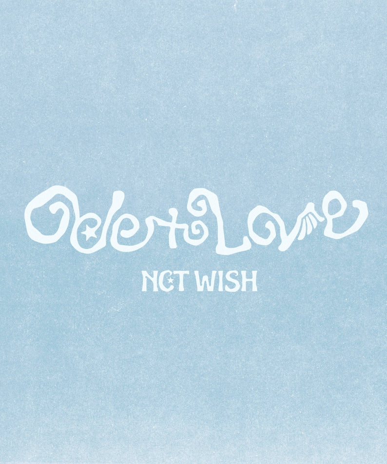 NCT WISH - 1st Album [Ode to Love] (Package Ver.) (Random 1 of 2) - Album Kpop, couverture bleu ciel avec texte