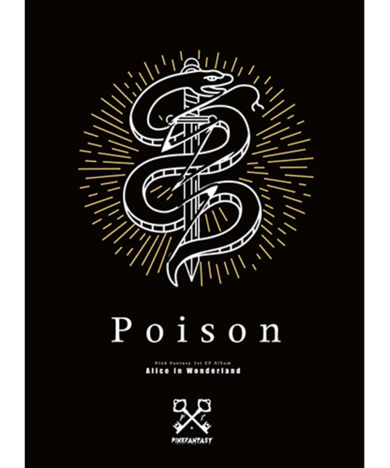 PINK FANTASY - 1st EP [Alice in Wonderland] (Poison ver.) - Album Kpop : visuel “Poison” noir, icône serpent/rose, marque.