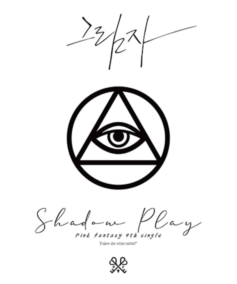 PINK FANTASY - (WHITE VER.) - Album Kpop : visuel couverture blanche avec symbole œil, écriture Shadow Play.