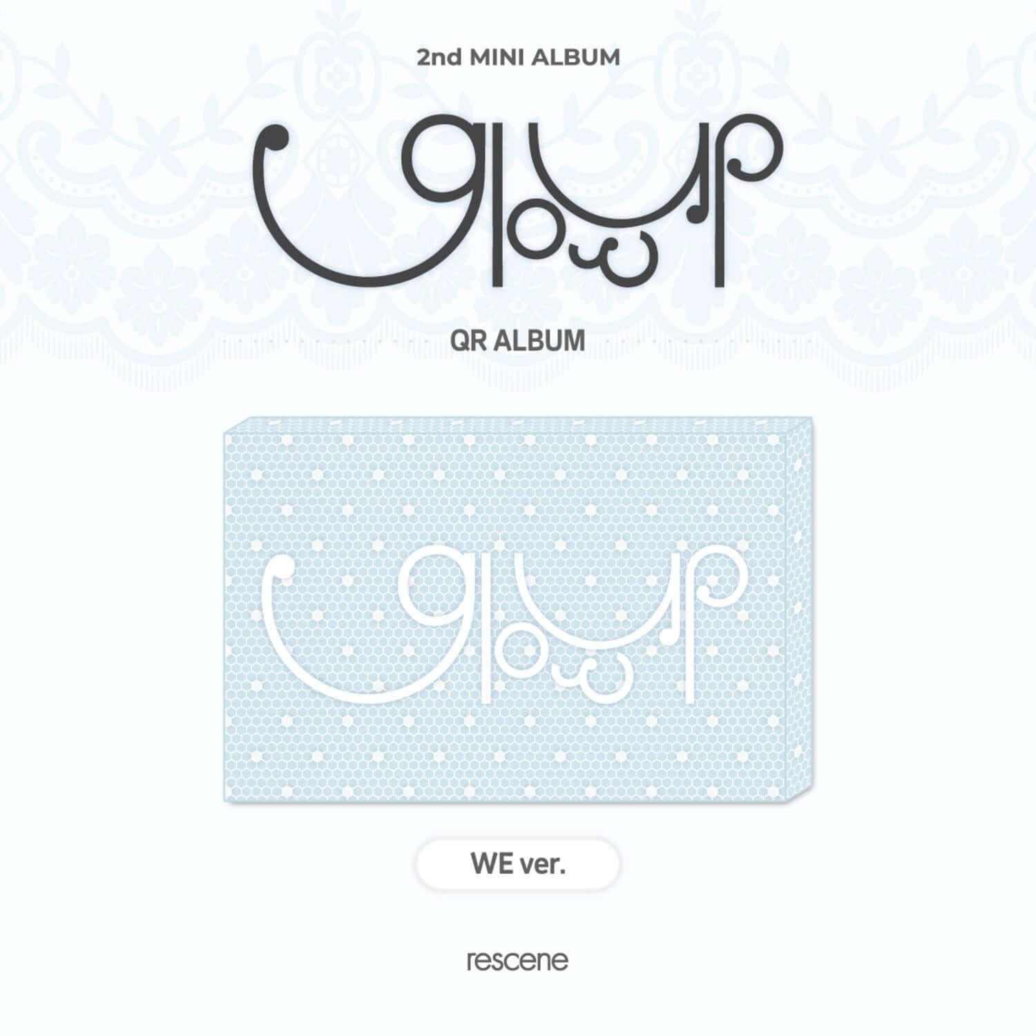 RESCENE - 2nd MINI ALBUM [Glow Up] (WE VER.) (QR VER.) - Album Kpop, pochette bleue clair “Glow Up” en arrière-plan pastel.