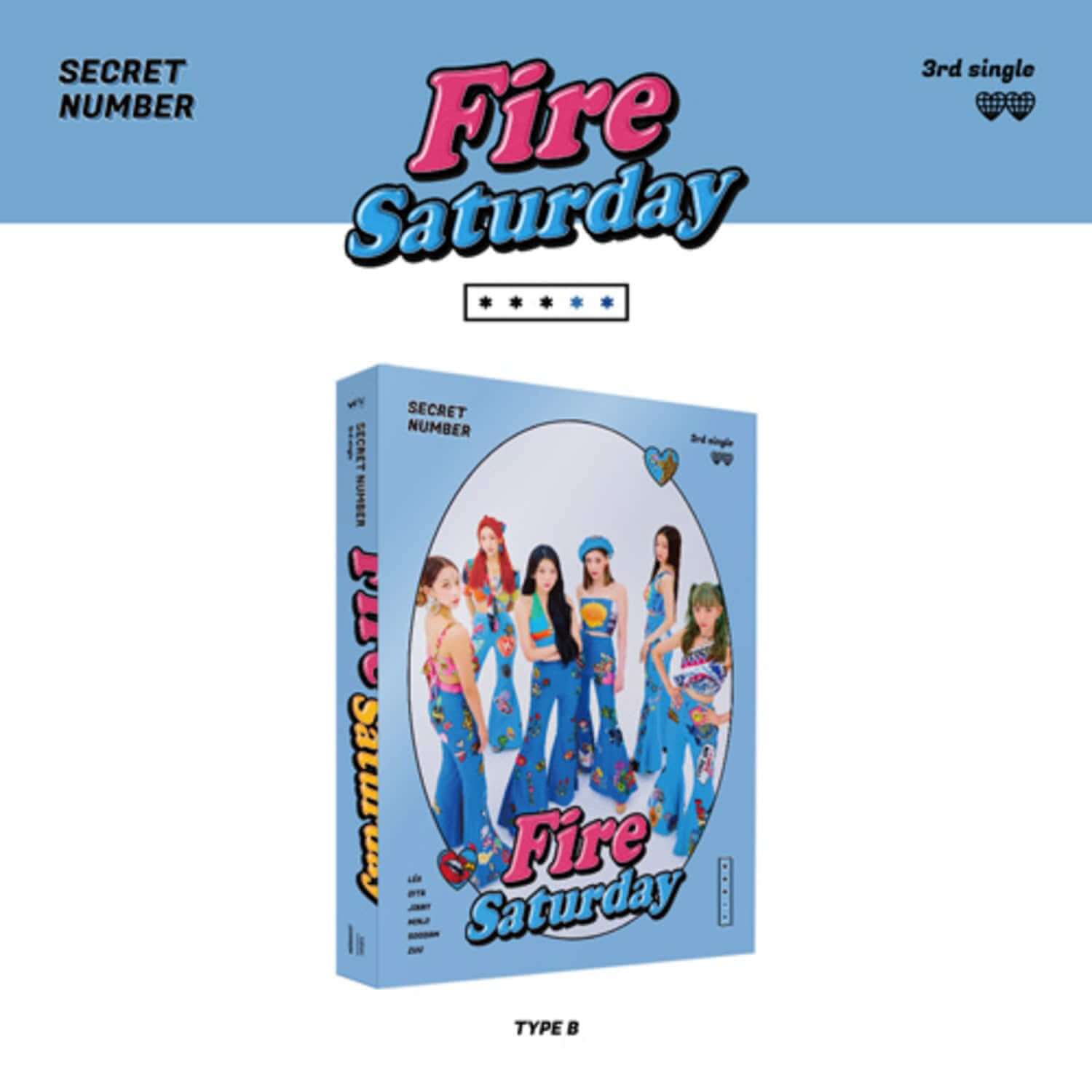 SECRET NUMBER - 3rd Album [Fire Saturday] (TYPE B) - Album Kpop : boîte “Fire Saturday” sur fond bleu, visuel produit
