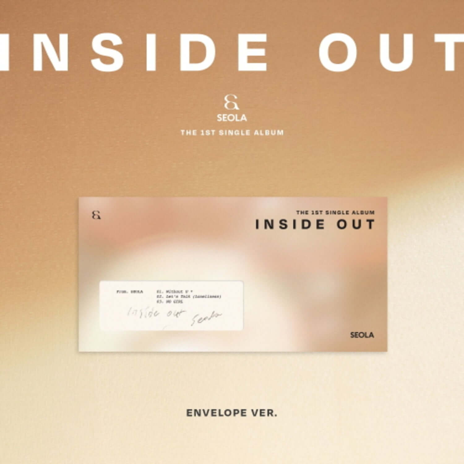 SEOLA - THE 1ST SINGLE ALBUM [INSIDE OUT] (ENVELOPE VER.) - Album Kpop, pochette beige avec visuel INSIDE OUT.