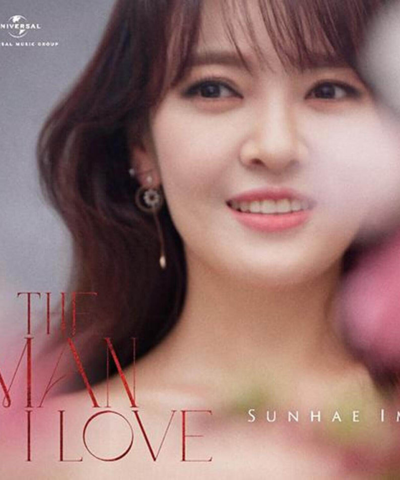 SUNHAE IM - [THE MAN I LOVE] - Album Kpop : portrait de SUNHAE IM, ambiance romantique, couverture avec titre en rouge