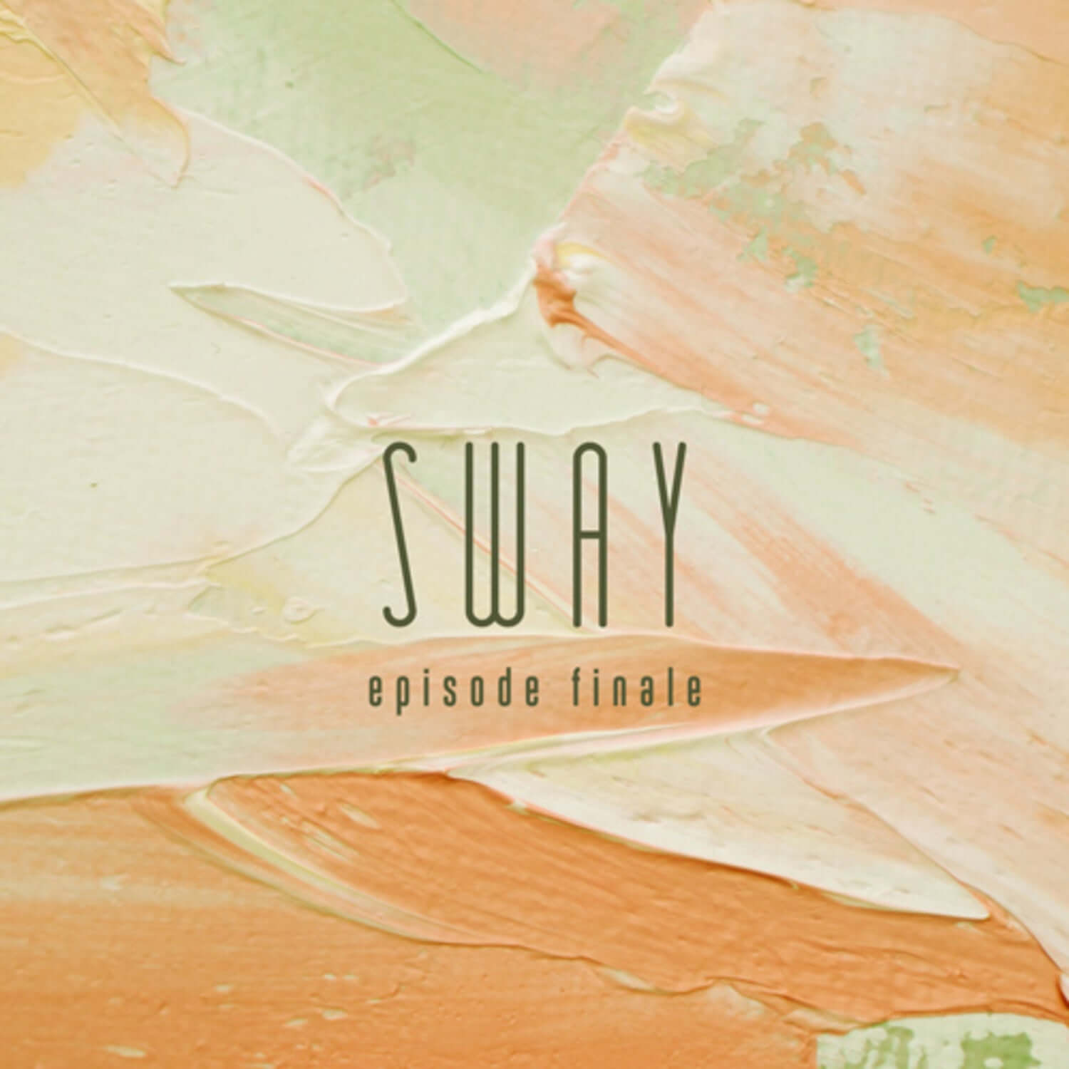 SWAY - [episode finale.] - Album Kpop, pochette avec fond pastel et logo “SWAY” sur texture artistique.