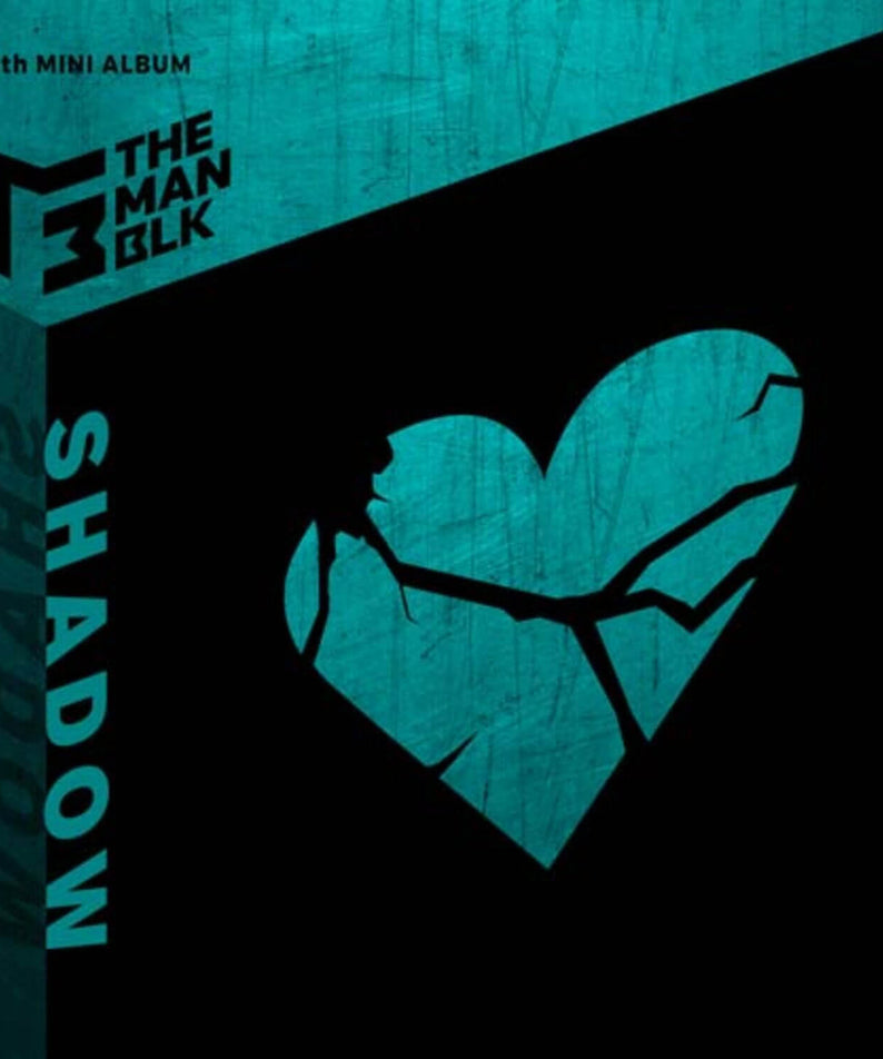 THE MAN BLK - [Shadow] - Album Kpop, visuel sombre bleu/ noir avec cœur et logo THE MAN BLK, style urban