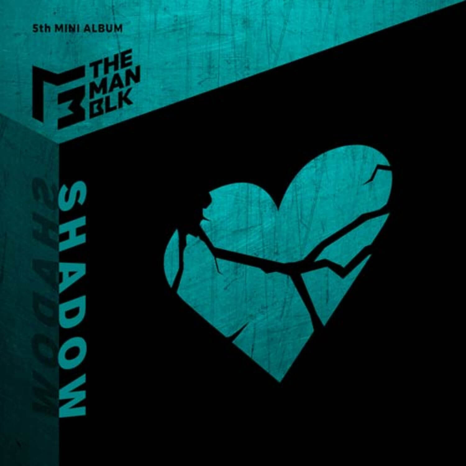 THE MAN BLK - [Shadow] - Album Kpop, visuel sombre bleu/ noir avec cœur et logo THE MAN BLK, style urban