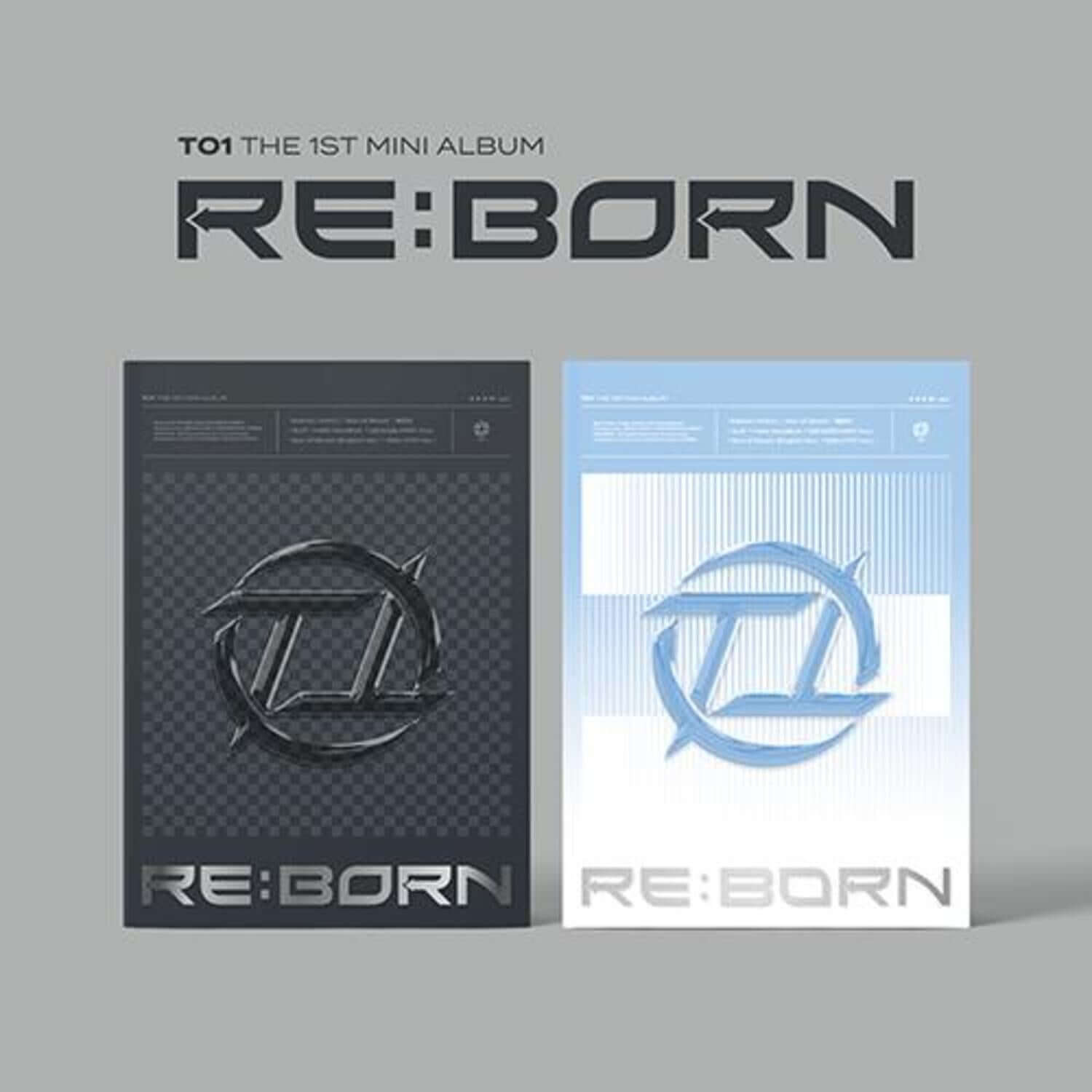 TO1 - 1st Album [RE:BORN] (R ver. + B ver.) - Album Kpop : pochettes R ver. et B ver. sur fond gris