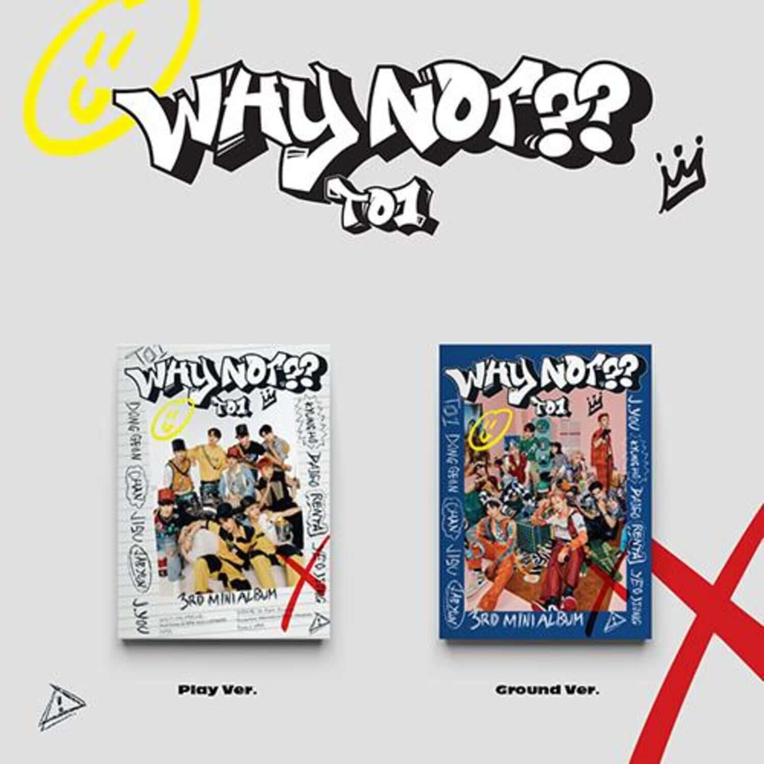 TO1 - [WHY NOT??](Set of 2) - Album Kpop : coffret collectionneur, couverture Play Ver. & Ground Ver., fond blanc