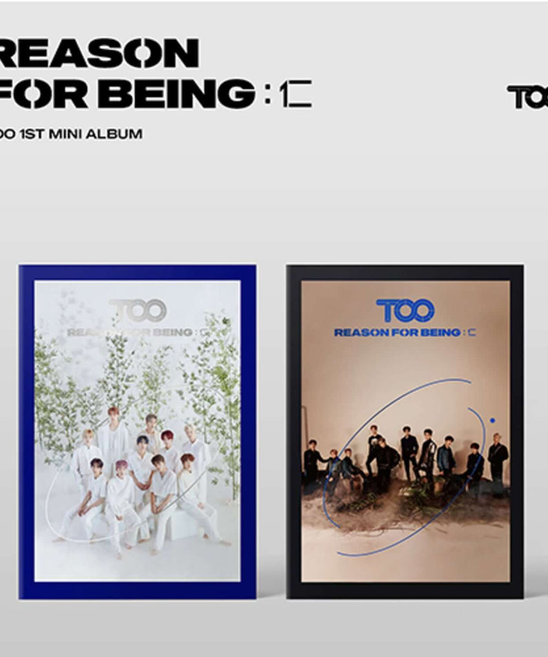 TOO - [REASON FOR BEING :(仁)] (dysTOOpia Ver. + uTOOpia Ver.) - Album Kpop, cover double, fond blanc, photos du groupe