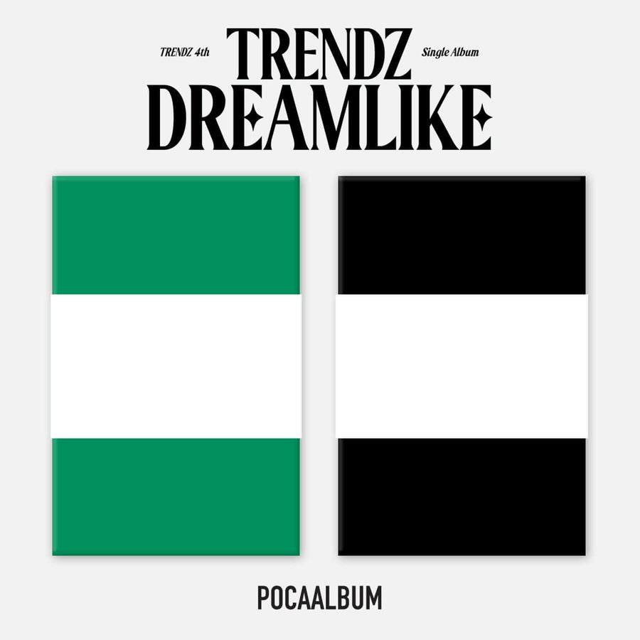TRENDZ - 4th Single Album [DREAMLIKE] (DREAM ver. / LIKE ver) (POCAALBUM) (Set) - Album Kpop