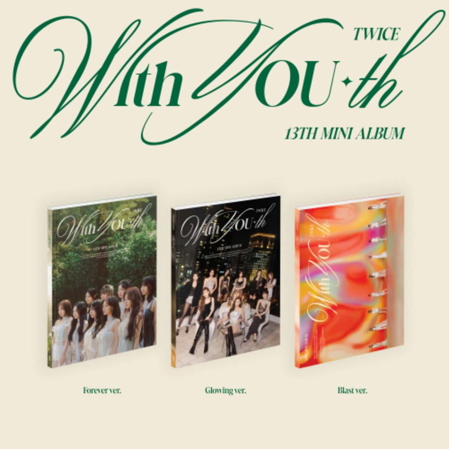 TWICE - 13th Album [With YOU-th] (Set of 3) - Album Kpop, visuel des 3 versions sur fond clair, marque TWICE.