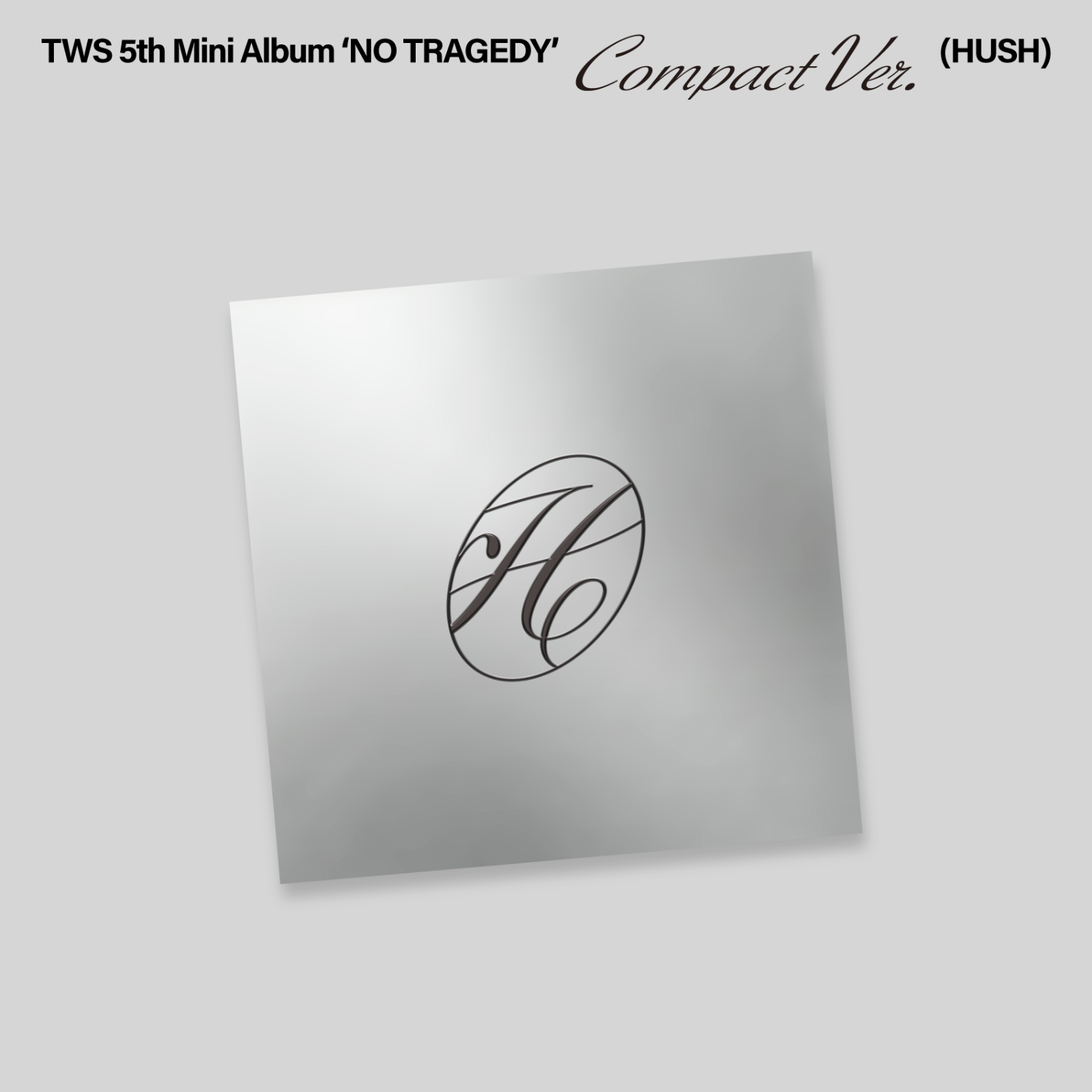 TWS - 5th Mini Album [NO TRAGEDY] (COMPACT Ver.) (HUSH) (Random 1 of 6) : couverture album Kpop sur fond clair.