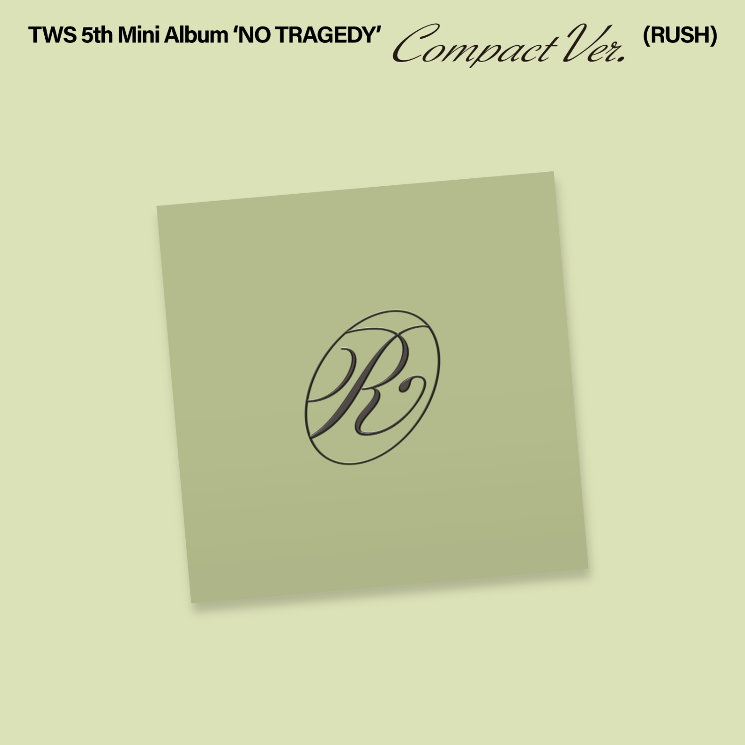 TWS - 5th Mini Album [NO TRAGEDY] (COMPACT Ver.) (RUSH) (Random 1 of 6) : pochette verte minimaliste, branding R logo