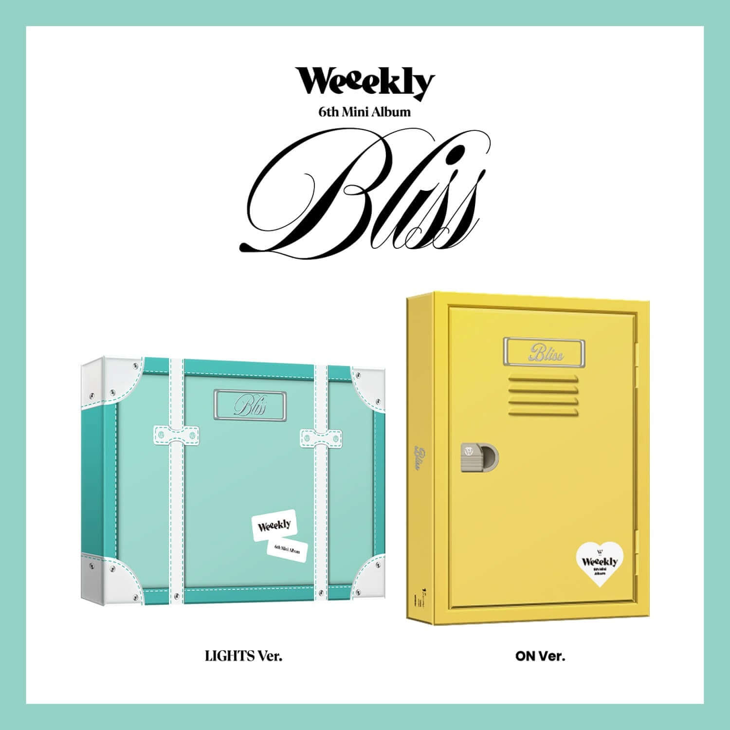 WEEEKLY - 6th Mini Album [Bliss] (Random) - Album Kpop, visuel coffret Bliss, éditions Light/On, marque WEEEKLY sur fond clair.