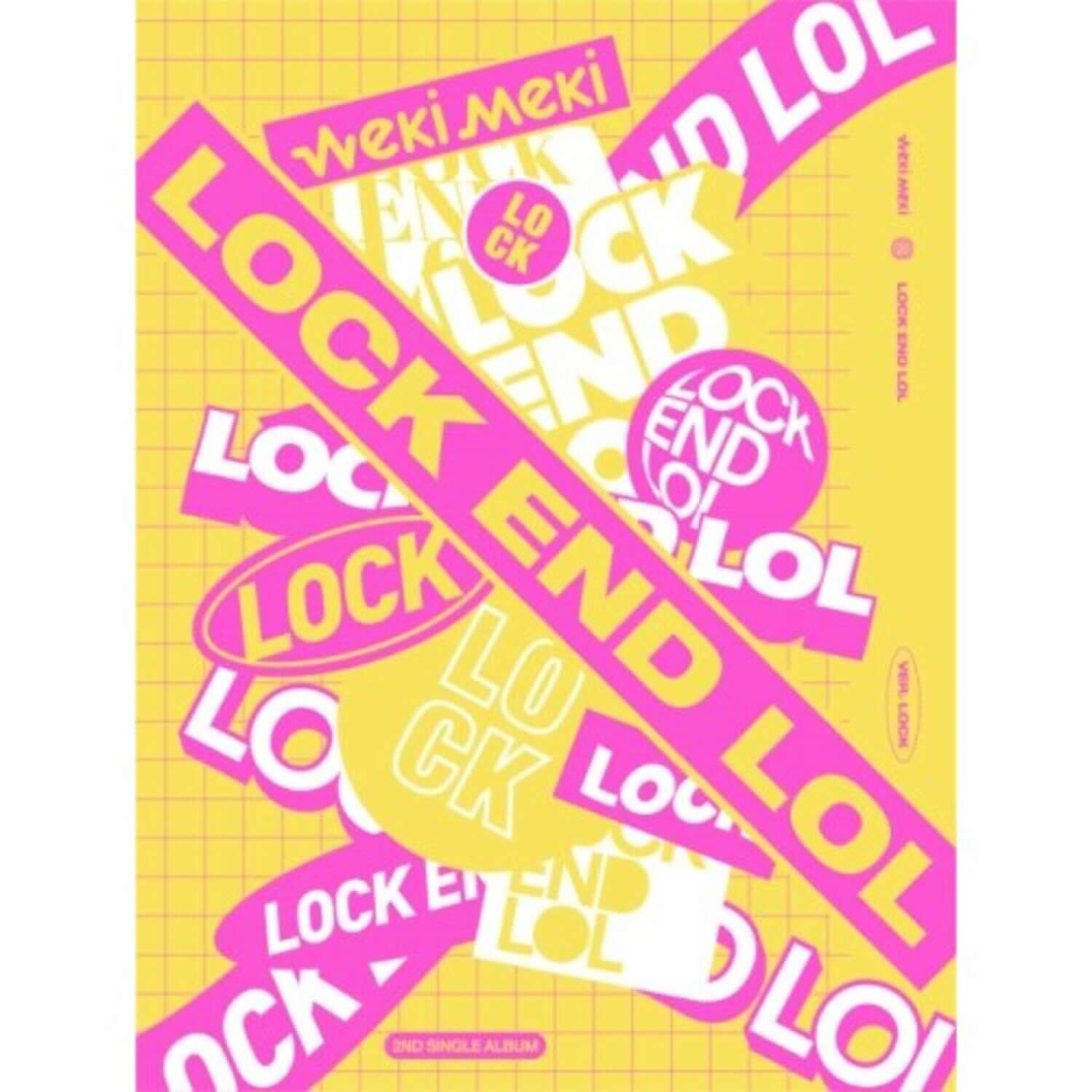 WEKI MEKI - 2nd Album [LOCK END LOL] LOCK VER. - Album Kpop, cover jaune et rose avec texte LOCK LOL.