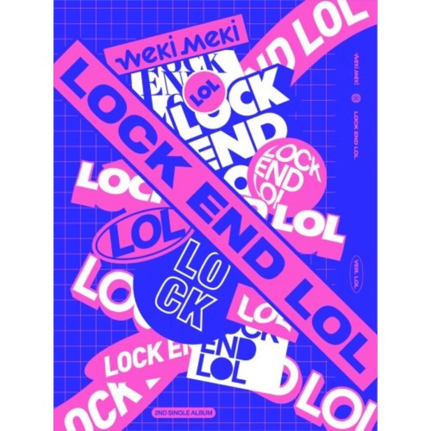 WEKI MEKI - 2nd Album [LOCK END LOL] LOL VER. - Album Kpop, visuel bleu violet stylisé avec textes LOL/LOCK